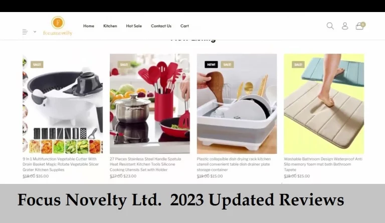 Focus Novelty Ltd Reviews {Jan 2023}: Is It a Legitimate Site or a Scam?