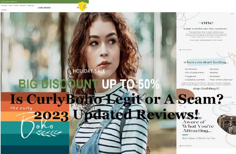 Is CurlyBoho Legit or A Scam?[Reviews 2023]: Get All the Facts Before Making a Decision for Purchasing!