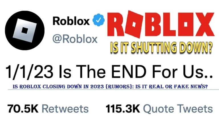 Is Roblox Closing Down in 2023{Rumors}: Is it Real or Fake News?