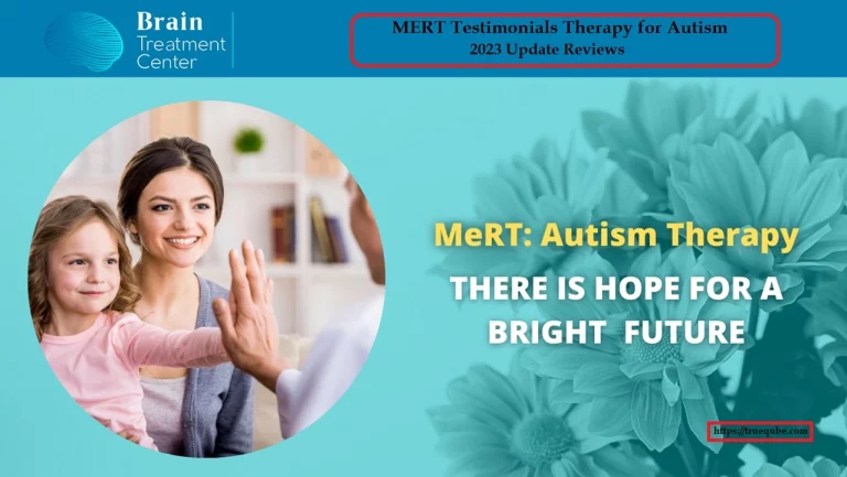 MERT Testimonials Therapy for Autism Reviews [Jan 2023]! Get A Comprehensive Analysis of it: