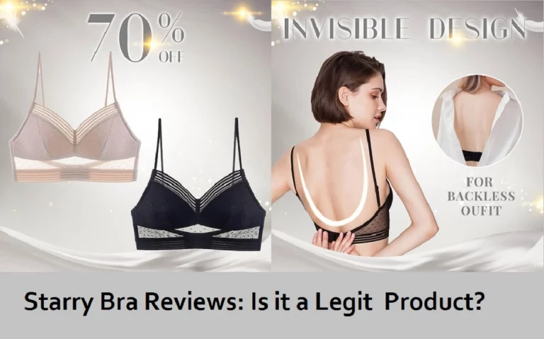 Starry Bra Reviews [Jan 2023]: Is this a Trustworthy product or Not?