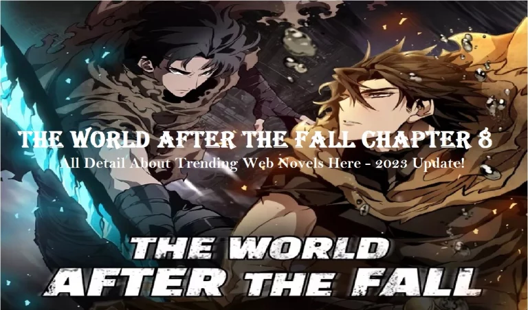 The World After The Fall Chapter 8