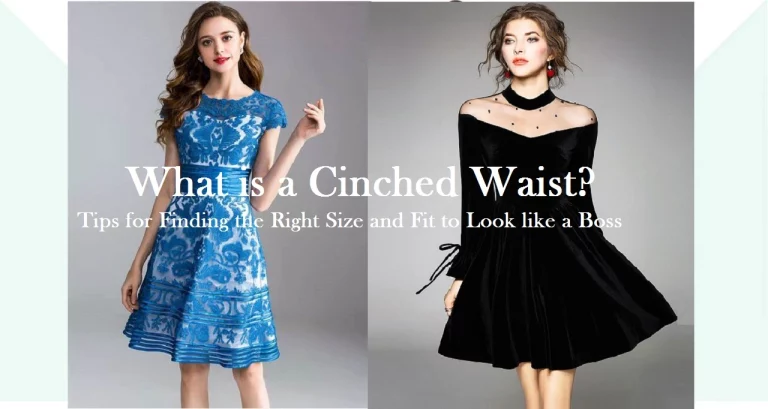 What is a Cinched Waist? Tips for Finding the Right Size and Fit to Look like a Boss- Updated 2023!