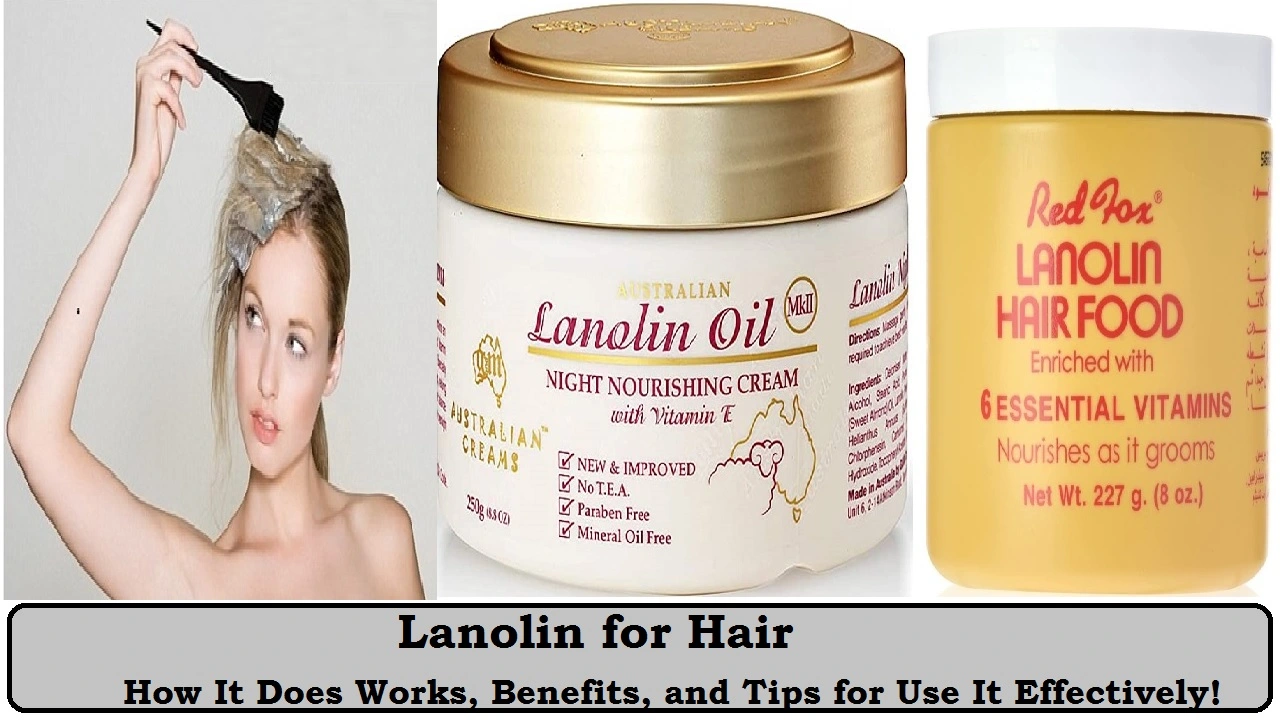 Lanolin for Hair