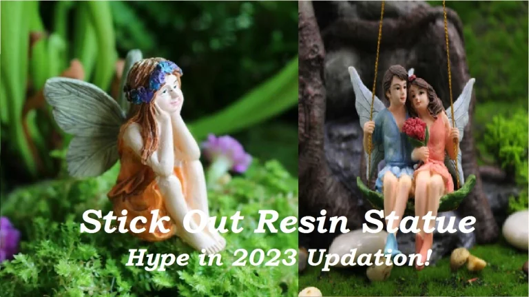 Stick Out Resin Statue [Feb 2023]: Is it worth the Hype? Find Out Here!