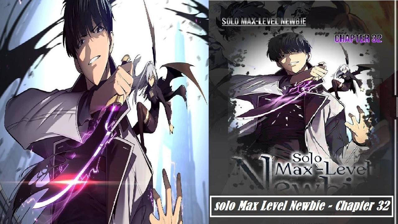 solo Max Level Newbie - Chapter 32