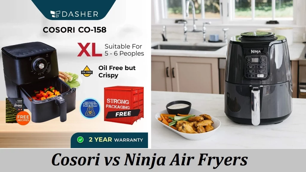 Cosori Vs Ninja Air Fryers - Which One Is Right For You In 2023? - True ...