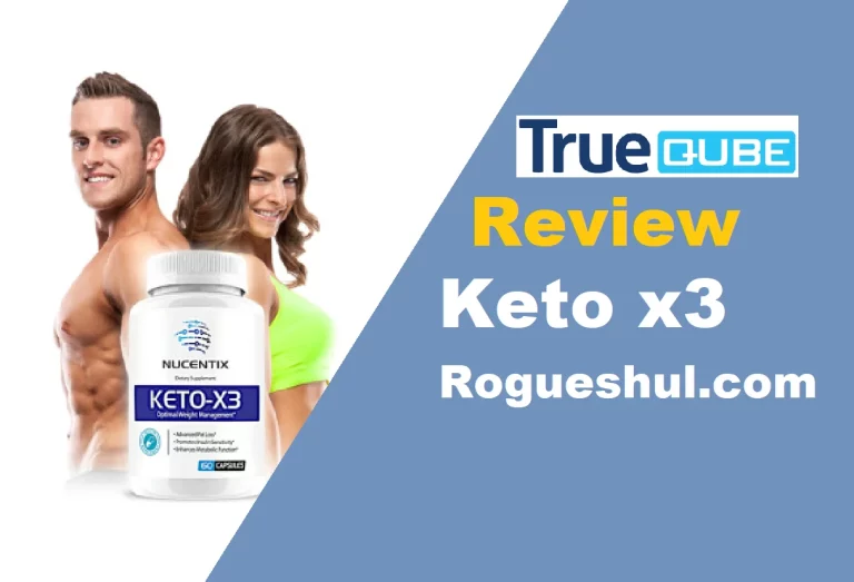 Keto x3 Rogueshul.com Reviews – Does This Product Really Work?