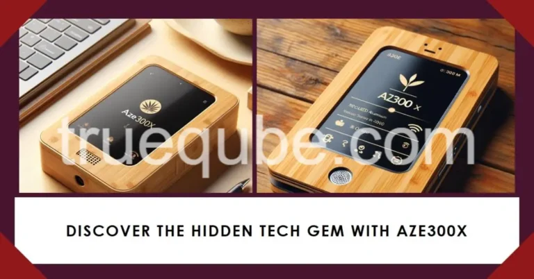 What Is Aze300X? Your Gateway to a Hidden Tech Gem!